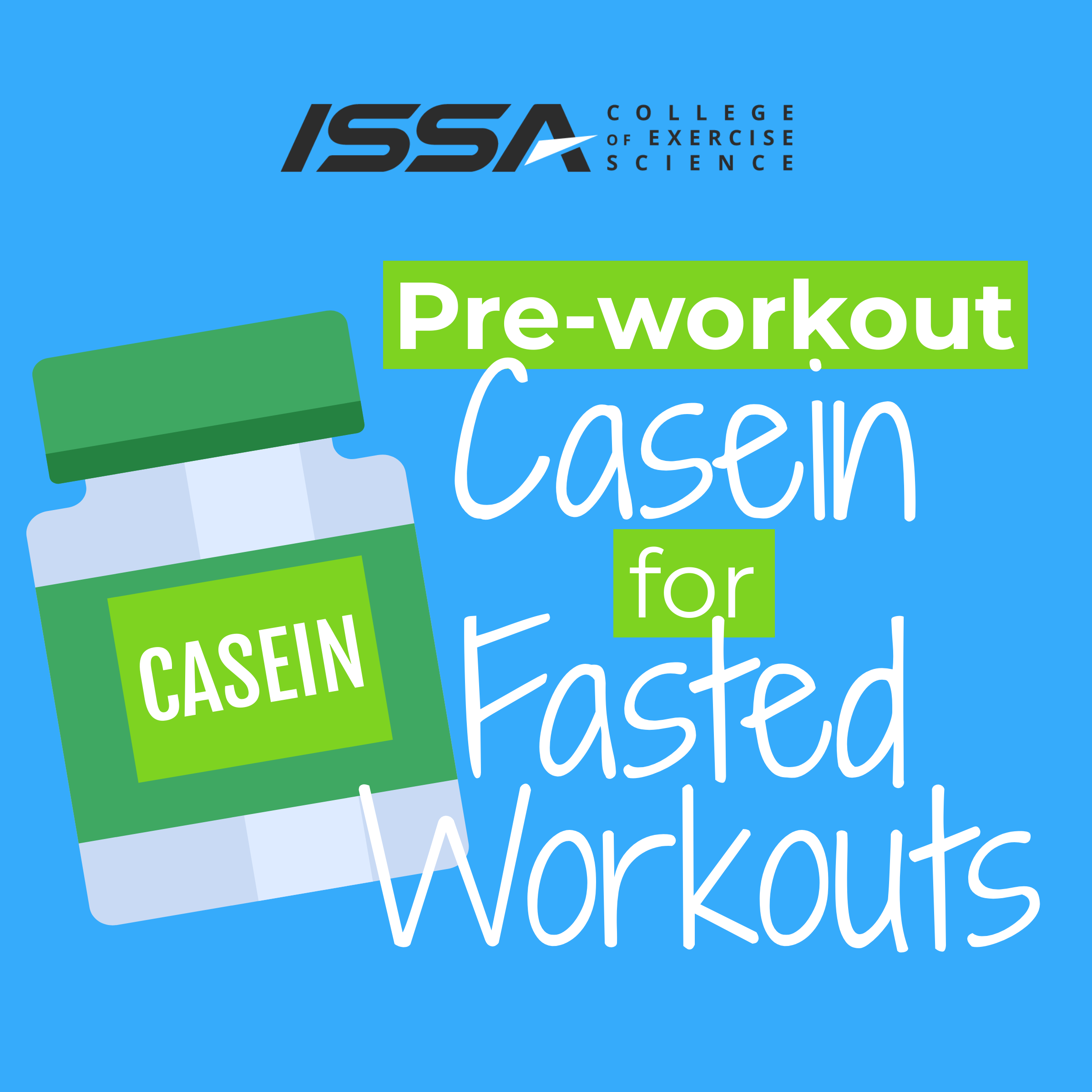 Preworkout casein for fasted workouts