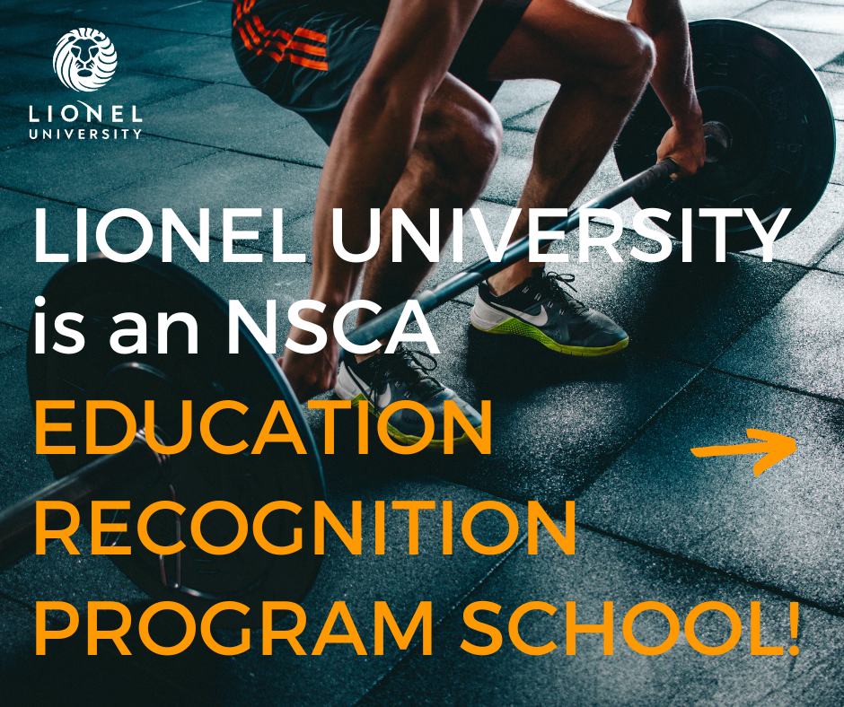 Lionel University Is an NSCA Education Recognition Program!